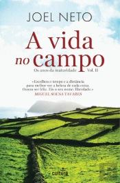 A Vida no Campo - Os Anos da Maturidade