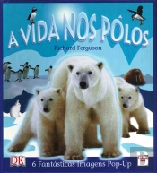 A Vida nos Pólos