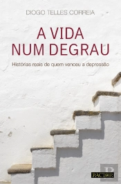 A Vida Num Degrau