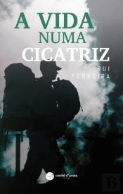 A Vida Numa Cicatriz