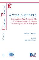 A Vida O Muerte