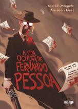A Vida Oculta de Fernando Pessoa