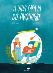 A Vida para Lá do Arquário
