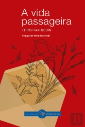 A Vida Passageira
