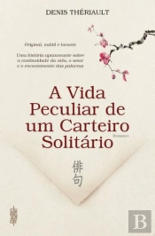 A Vida Peculiar de um Carteiro Solitário