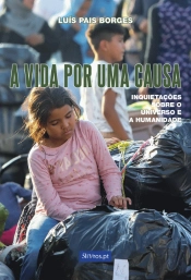 A Vida por uma Causa