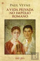A Vida Privada no Império Romano