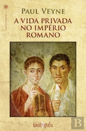 A Vida Privada no Império Romano