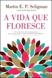 A Vida que Floresce