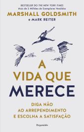 A Vida Que Merece