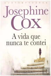 A Vida que Nunca te Contei