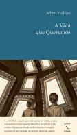 A Vida que Queremos