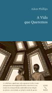 A Vida que Queremos