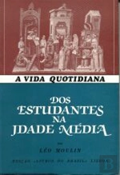 A Vida Quotidiana dos Estudantes na Idade Média