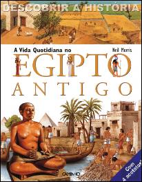 A Vida Quotidiana no Egipto Antigo