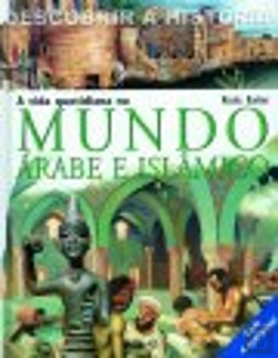 Bertrand.pt - A Vida Quotidiana no Mundo Árabe e Islâmico