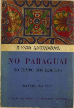 Bertrand.pt - A Vida Quotidiana no Paraguai