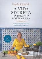 A Vida Secreta da Cozinha Portuguesa