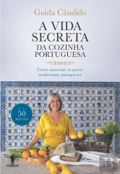 A Vida Secreta Da Cozinha Portuguesa