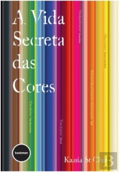 A Vida Secreta das Cores