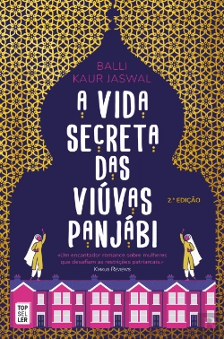 Bertrand.pt - A Vida Secreta das Viúvas Panjábi