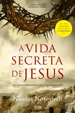 Bertrand.pt - A Vida Secreta de Jesus