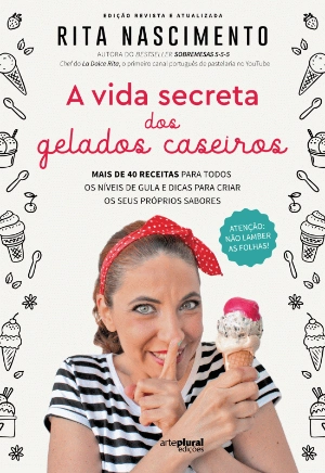 A Vida Secreta dos Gelados Caseiros