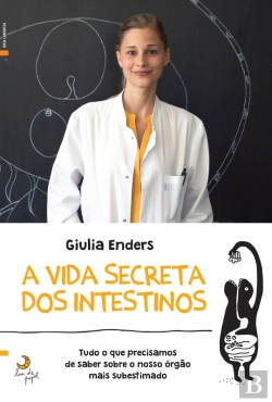 Bertrand.pt - A Vida Secreta Dos Intestinos (Ne)
