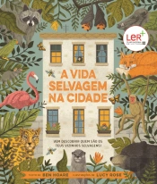 A Vida Selvagem na Cidade