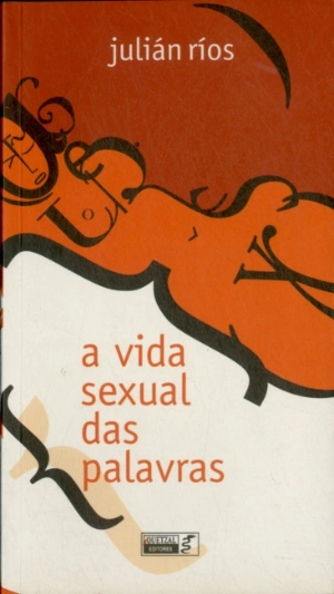 A Vida Sexual das Palavras