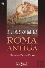 A Vida Sexual na Roma Antiga