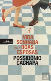 A Vida Sonhada das Boas Esposas