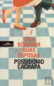 A Vida Sonhada Das Boas Esposas