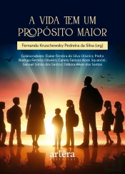A Vida Tem Um Propósito Maior