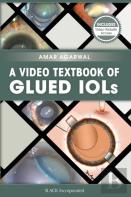 A Video Textbook Of Glued Iols