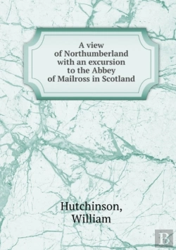 Bertrand.pt - A View Of Northumberland Volume 2