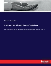 A View Of Our Blessed Saviour'S Ministry