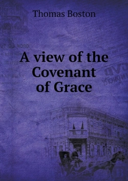 Bertrand.pt - A View Of The Covenant Of Grace