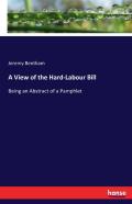 A View Of The Hard-Labour Bill