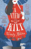 A View To A Kilt
