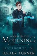 A Vigil In The Mourning