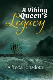 A Viking Queen'S Legacy