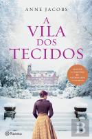 A Vila dos Tecidos
