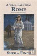 A Villa Far From Rome