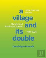 A Village And Its Double