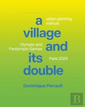 A Village And Its Double
