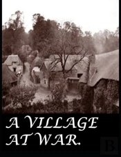A Village At War.