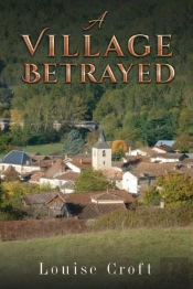 A Village Betrayed