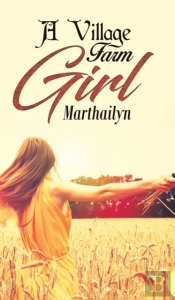 A Village Farm Girl