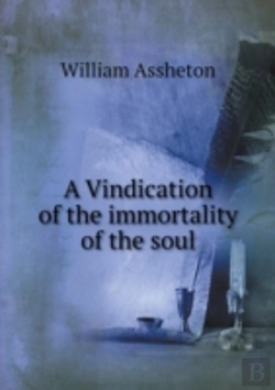 Bertrand.pt - A Vindication Of The Immortality Of The Soul